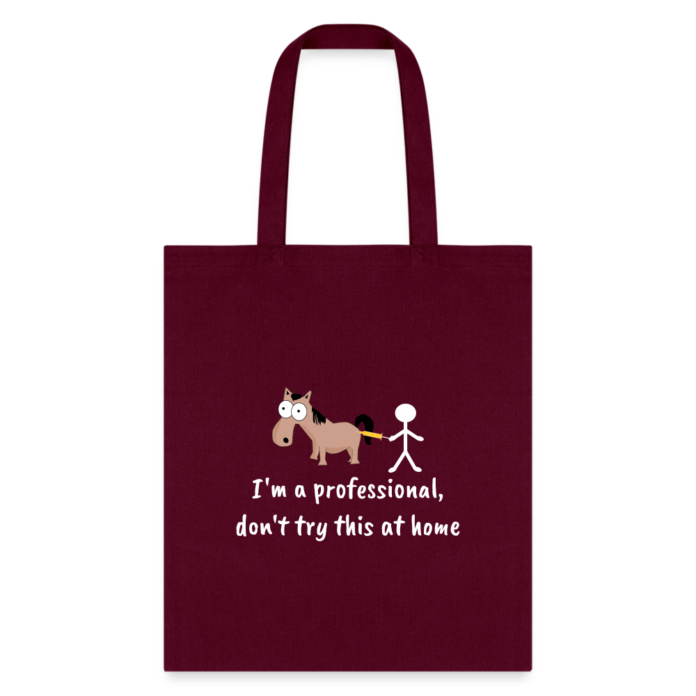 Don't Try This at Home Funny Graphic Tote Bag