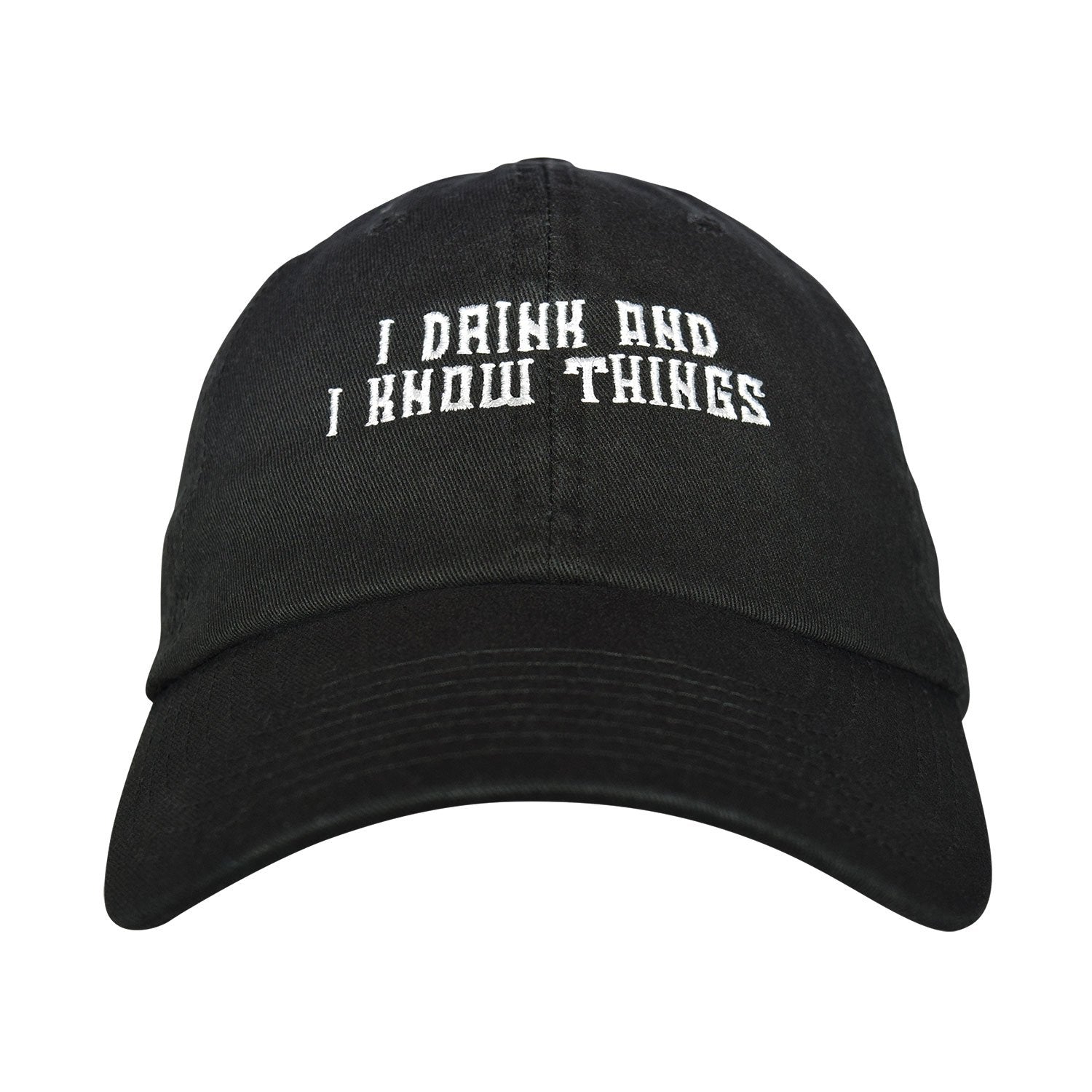 I Drink And I Know Things Dad hat