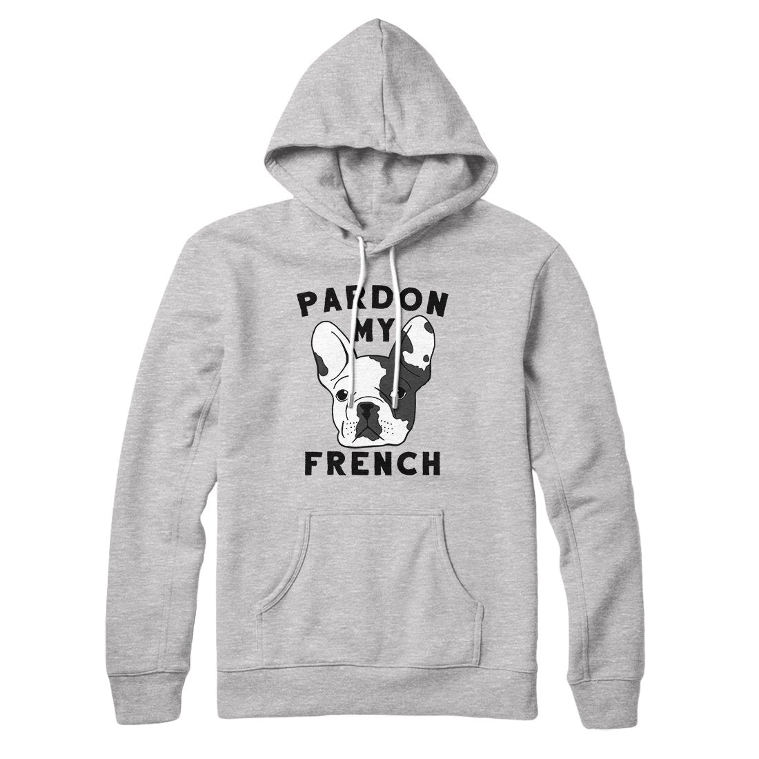 Pardon My French Hoodie