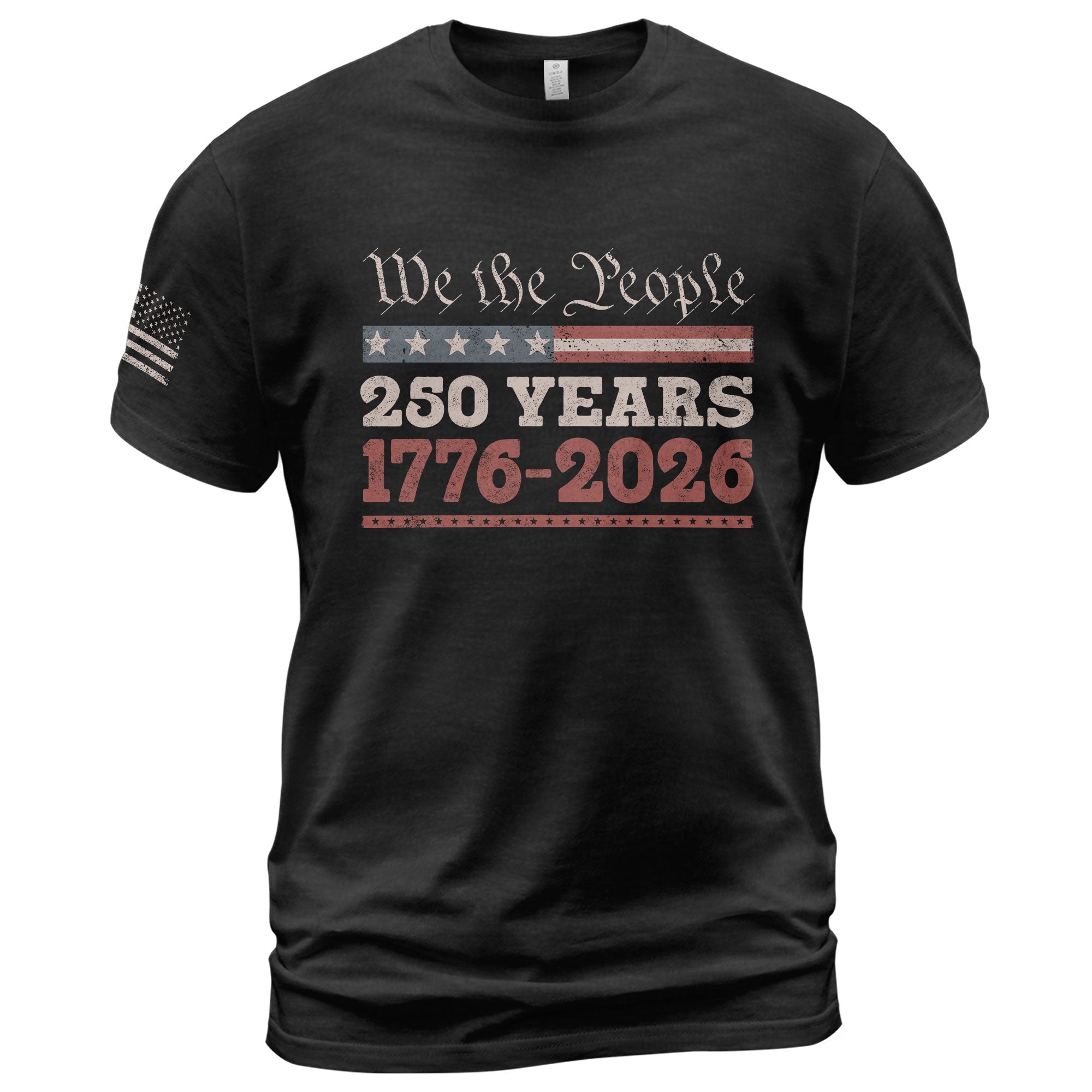 We The People 250 Years Independence Patriotic USA 1776-2026 T-Shirt